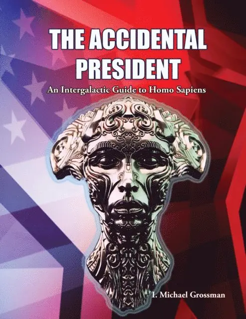 I Michael Grossman - Accidental President, E-bok. Tillgänglighet: Lägg i varukorg