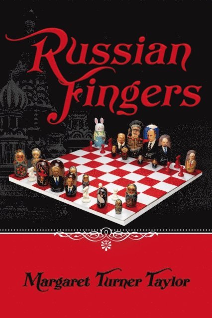 Margaret Turner Taylor - Russian Fingers, E-bok
