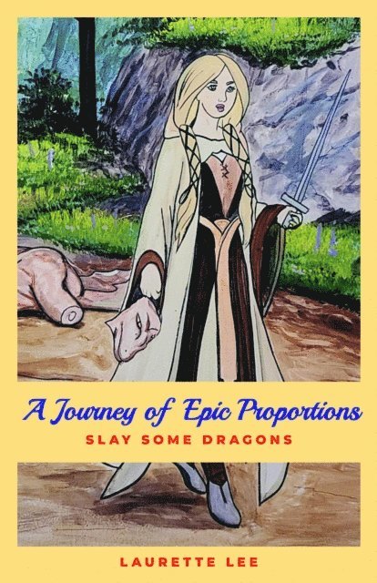 Laurette Lee - Journey of Epic Proportions, E-bok