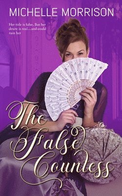 Michelle Morrison - False Countess, Häftad