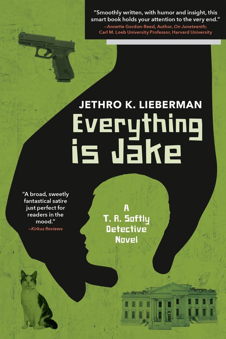 Jethro K. Lieberman - Everything Is Jake: A T. R. Softly Detective Novel, Häftad. Tillgänglighet: Lägg i varukorg