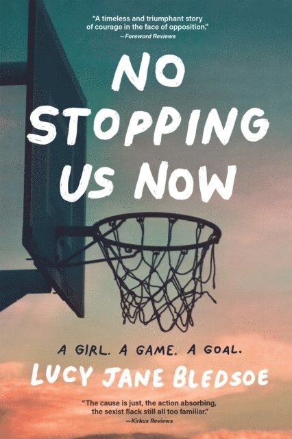 Lucy Jane Bledsoe - No Stopping Us Now, E-bok