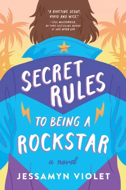 Jessamyn Violet - Secret Rules to Being a Rockstar, E-bok. Tillgänglighet: Lägg i varukorg