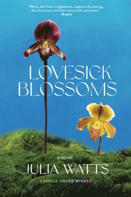 Julia Watts - Lovesick Blossoms, E-bok