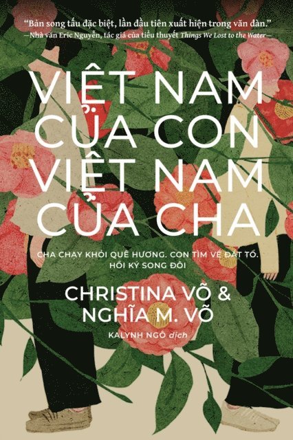 Nghia M. Vo, Christina Vo - Việt Nam Của Con, Việt Nam Của Cha / My Vietnam, Your Vietnam, E-bok