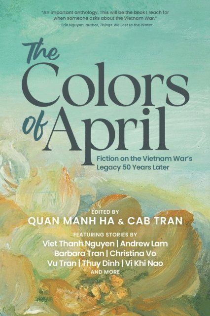 Cab Tran, Quan Manh Ha - Colors of April, E-bok