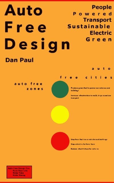Dan Paul - Auto Free Design, E-bok