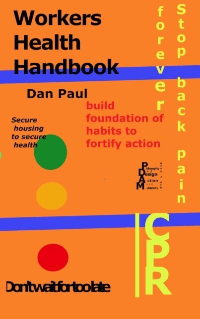 Dan Paul - Workers Health Handbook, E-bok