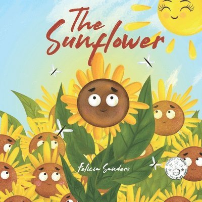 Felicia Sanders - The Sunflower, Häftad. Tillgänglighet: Lägg i varukorg
