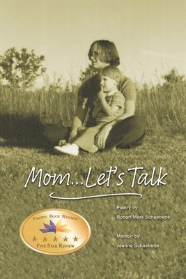 Jeanne Schaeberle - Mom... Let's Talk, Häftad