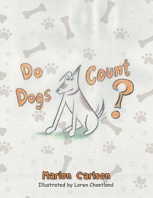 Marion Carlson - Do Dogs Count?, Häftad