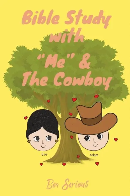 Bea Serious - Bible Study with &quote;Me&quote; and the Cowboy, E-bok. Tillgänglighet: Lägg i varukorg