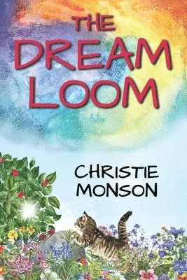 Christie Monson - Dream Loom, Häftad. Tillgänglighet: Lägg i varukorg