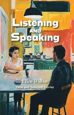 Ellen Wilbur - Listening And Speaking, Häftad. Tillgänglighet: Lägg i varukorg