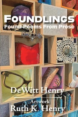 DeWitt Henry - Foundlings, Häftad