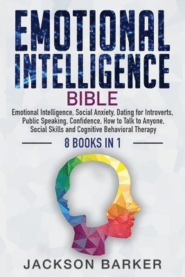 Jackson Barker - Emotional Intelligence Bible, Häftad