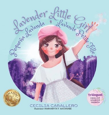 Caballero - Lavender Little Girl/Pequena Lavanda/Lavande Petite Fille, Inbunden