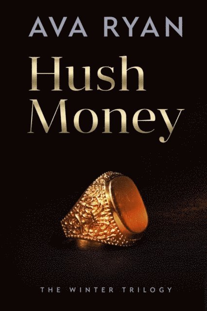 Ava Ryan - Hush Money, E-bok
