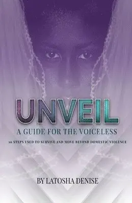 Latosha Denise - Unveil, Häftad. Tillgänglighet: Lägg i varukorg