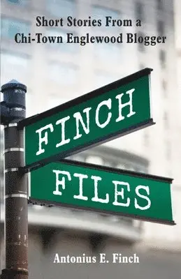Antonius E Finch - Finch Files, Häftad. Tillgänglighet: Lägg i varukorg