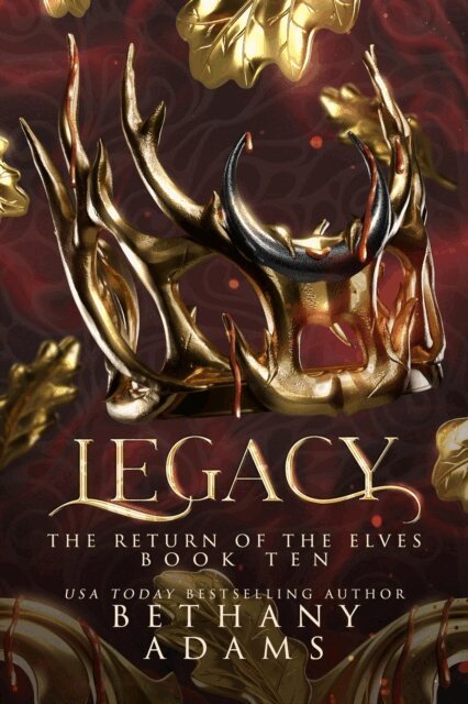 Bethany Adams - Legacy, E-bok