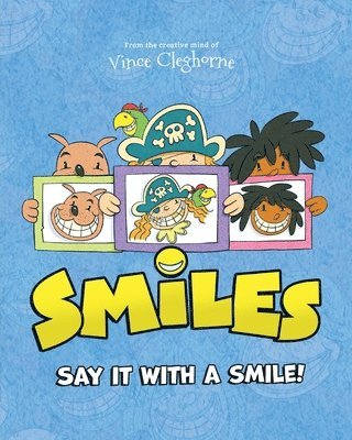 Vince Cleghorne - Smiles, Häftad