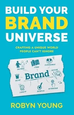 Robyn Young - Build Your Brand Universe, Häftad