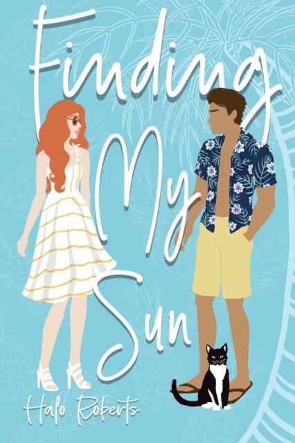 Halo Roberts - Finding My Sun, E-bok
