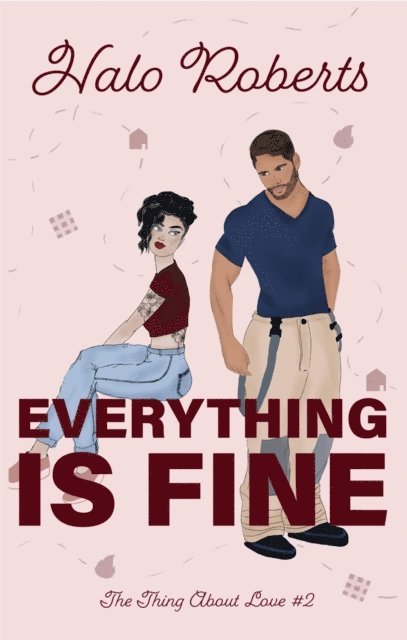 Halo Roberts - Everything Is Fine, E-bok