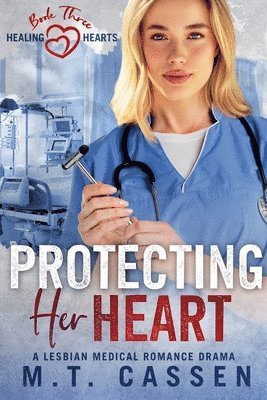 M T Cassen - Protecting Her Heart, Häftad