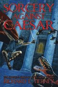 Sorcery Against Caesar