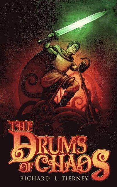 Richard L. Tierney - Drums of Chaos, E-bok