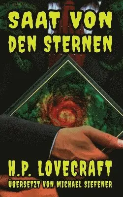 H P Lovecraft - Saat von den Sternen, Häftad. Tillgänglighet: Lägg i varukorg