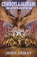 Cowboys & Saurians Revisited