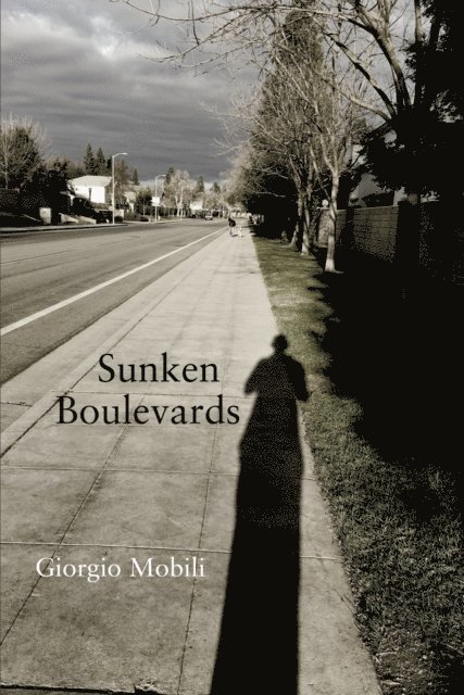 Giorgio Mobili - Sunken Boulevards, E-bok
