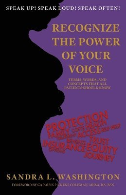 Sandra L Washington - Recognizing the Power of Your Voice, Häftad