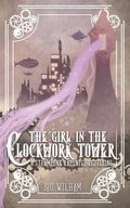 Girl in the Clockwork Tower