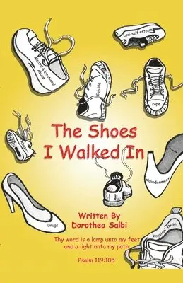 Dorothea Salbi - Shoes I Walked In, Häftad. Tillgänglighet: Lägg i varukorg