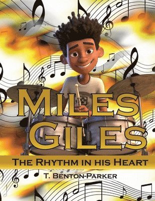 T Benton-Parker - Miles Giles, Häftad. Tillgänglighet: Lägg i varukorg