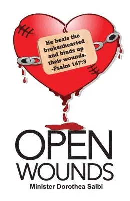Dorothea Salbi - Open Wounds, Häftad. Tillgänglighet: Lägg i varukorg