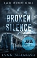 Lynn Shannon - Broken Silence, Inbunden