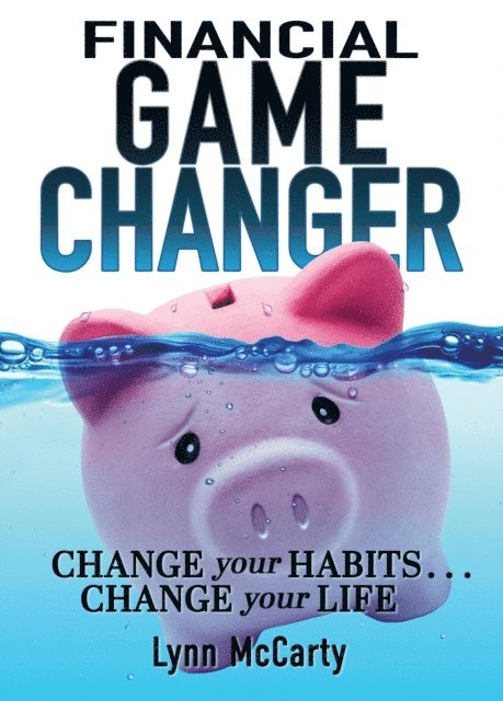 Lynn McCarty - Financial Game Changer, E-bok. Tillgänglighet: Lägg i varukorg