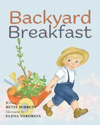 Betsy Hibbett - Backyard Breakfast, Häftad. Tillgänglighet: Lägg i varukorg