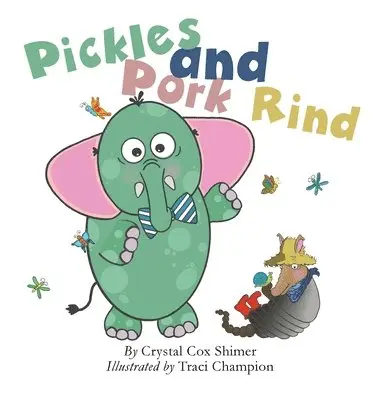Crystal Cox Shimer - Pickles and Pork Rind, Inbunden. Tillgänglighet: Lägg i varukorg
