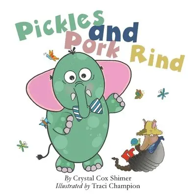 Crystal Cox Shimer - Pickles and Pork Rind, Häftad. Tillgänglighet: Lägg i varukorg