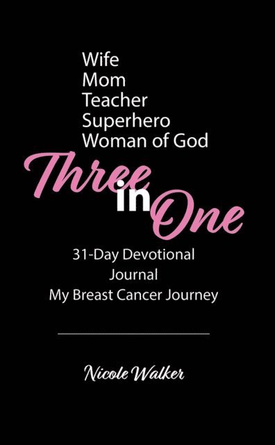 Nicole Walker - Three in One, E-bok