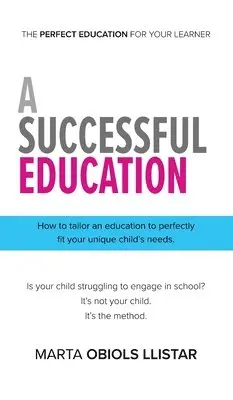 Marta Obiols Llistar - Successful Education, Inbunden. Tillgänglighet: Lägg i varukorg