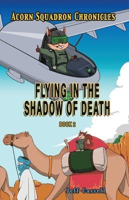 Jeff Cassell - Acorn Squadron Chronicles, Häftad