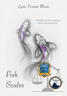 Lynn Yvonne Moon - Fish Scales, Inbunden