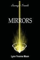 Lynn Yvonne Moon - Mirrors - Journey's Travels, Häftad